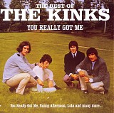 The Kinks - You Really Got Me: The Best Of The Kinks