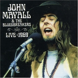 John Mayall & The Bluesbreakers - Live 1969