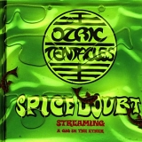 Ozric Tentacles - Spice Doubt
