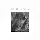 Catherine Wheel - I Want to Touch You 2x