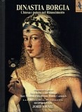 Jordi Savall - Borgia Dynasty - Church and Power in the Renaissance