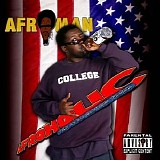 Afroman - Afroholic... The Even Better Times CD1
