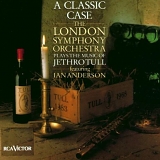 Jethro Tull - A Classic Case: The Music of Jethro Tull