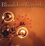 Various artists - Bloodshot Records Label Sampler