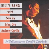Billy Bang featuring Sun Ra - A Tribute to Stuff Smith