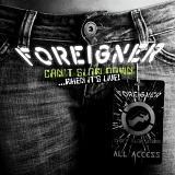 Foreigner - Cant Slow Down... When It's Live!