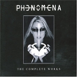 Phenomena - The Complete Works