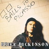 Bruce Dickinson - Balls To Picasso (Expanded Edition)