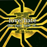 Love Hate - Greatest And Latest