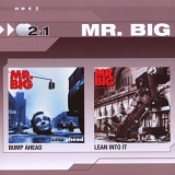 Mr. Big - Bump Ahead/Lean in to It