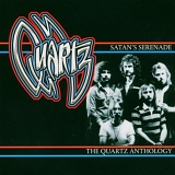 Quartz - Satan's Serenade: The Quartz Anthology