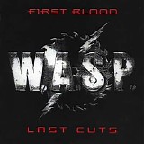 Wasp - First Blood Last Cuts
