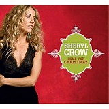 Sheryl Crow - Home For Christmas