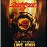 Dokken - From Conception Live 1981