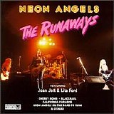 Runaways - Neon Angels