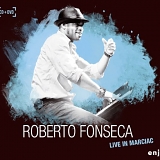 Roberto Fonseca - Live In Marciac