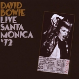 David Bowie - Live Santa Monica â€™72