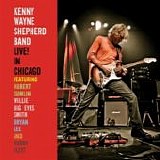 Kenny Wayne Shepherd - Live! In Chicago (Special Edition)