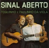 Toquinho e Paulinho da Viola - Sinal Aberto