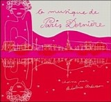 BÃ©atrice Ardisson - La musique de Paris DerniÃ¨re, volume 2
