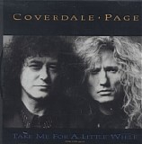 Coverdale Â· Page - Take Me For A Little While