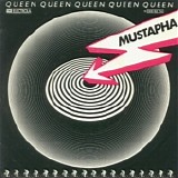 Queen - Mustapha