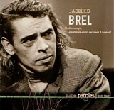 Jacques Brel - Radioscopie - Entretien avec Jacques Chancel