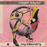 Roger Taylor - My Country