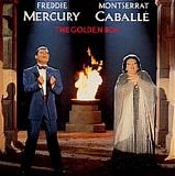 Freddie Mercury & Montserrat CaballÃ© - The Golden Boy