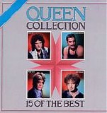 Queen - Queen Collection - 15 Of The Best