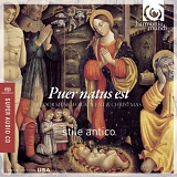 Stile Antico - Puer Natus Est: Tudor Music For Advent and Christmas