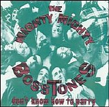The Mighty Mighty Bosstones - Don't Know How to Party