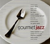 Various Jazz - Gourmet Jazz