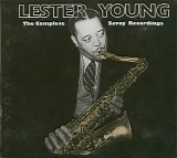 Lester Young - The Complete Savoy Recordings