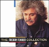Freddy Fender - The Freddy Fender Collection