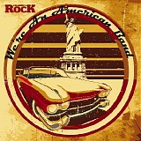Various artists - Classic Rock Presents: We're An American Band