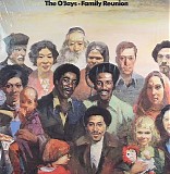 O'Jays, The - Family Reunion