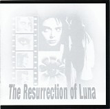 My Life With The Thrill Kill Kult - The Resurrection Of Luna