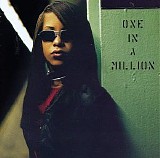 Aaliyah - One In a Million
