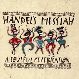Various artists - Handel's Messiah: A Soulful Celebration