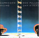Don Pullen featuring Sam Rivers - Capricorn Rising