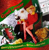 Cyndi Lauper - Merry Christmas... Have A Nice Life!