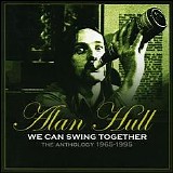 Alan Hull - We Can Swing Together, Disc 1