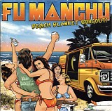 Fu Manchu - Beach Blanket Bongout!