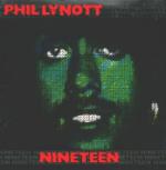 Phil Lynott - Nineteen