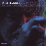 Tom Harrell - Roman Nights