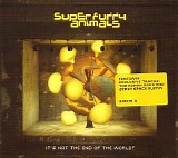 Super Furry Animals - It's Not the End of the World?