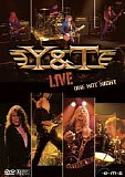 Y&T - Live: One Hot Night