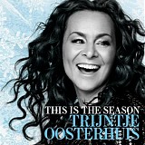 Trijntje Oosterhuis - This Is the Season