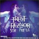 Trent Reznor - The Trent Reznor Star Profile